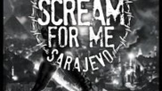 Das Filmplakat für „Scream for Me Sarajevo“ zeigt eine Stadt im Hintergrund.