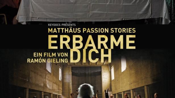 Erbarme dich - Die Matthäus-Passion