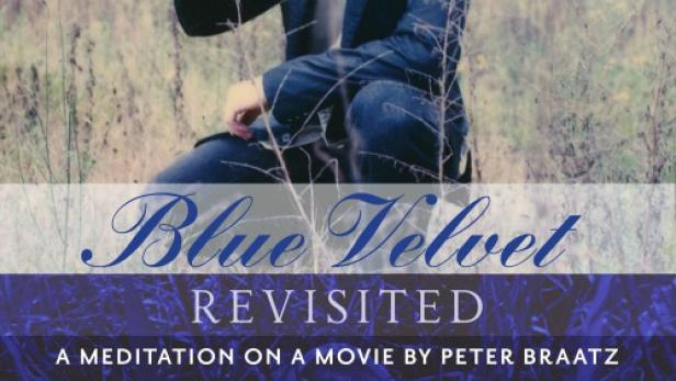 Blue Velvet Revisited