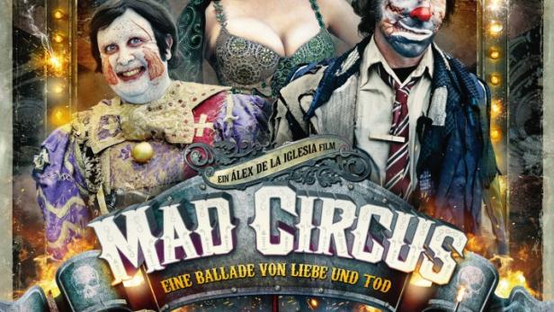 Mad Circus - Eine Ballade von Liebe und Tod