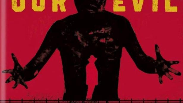 Das Cover des Films „Our Evil“ zeigt eine dunkle Gestalt mit Hörnern auf rotem Grund.