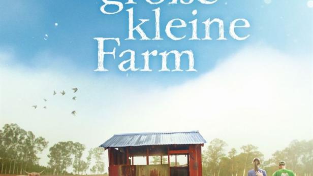 Das Filmplakat für „Unsere große kleine Farm“ zeigt eine ländliche Szene mit Tieren und Menschen.
