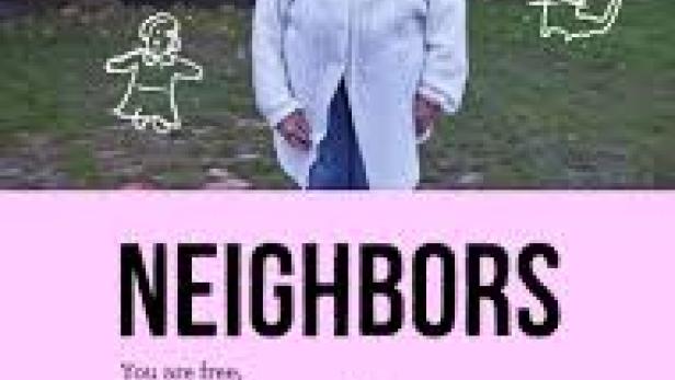 Das Filmplakat für „Neighbors“ zeigt eine ältere Frau vor einem Haus.