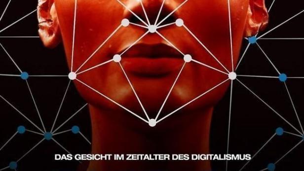 Face_It! - Das Gesicht im Zeitalter des Digitalismus