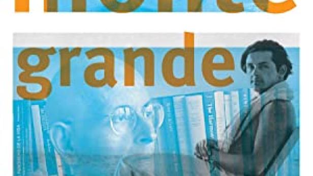 Das Filmplakat für „Monte Grande“ zeigt Franz Reichle, den Dalai Lama und Francisco Varela.