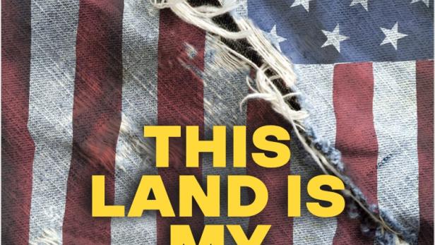 This Land Is My Land