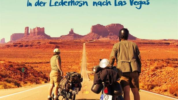 Ausgrissn! In der Lederhosn nach Las Vegas