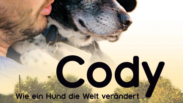 Cody - Wie ein Hund die Welt verändert