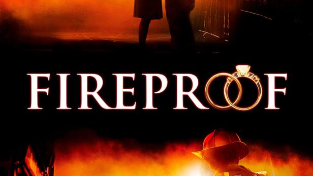 Fireproof - Gib deinen Partner nicht auf