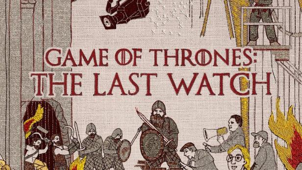 Game of Thrones: The Last Watch