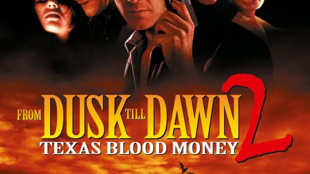 From Dusk Till Dawn 2: Texas Blood Money