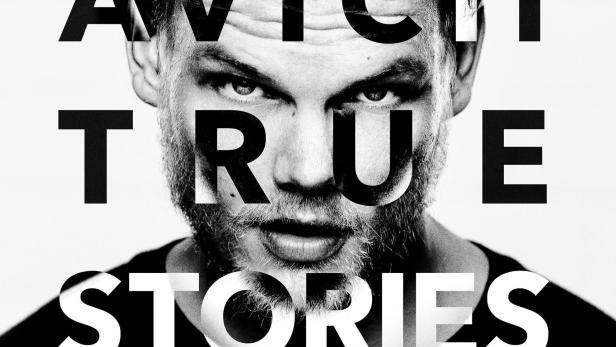 Avicii: True Stories