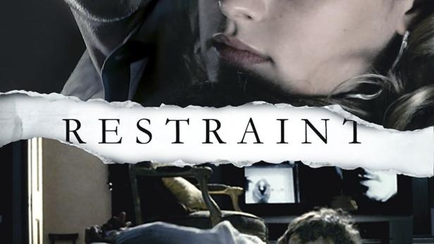 Restraint - Wenn die Angst zur Falle wird