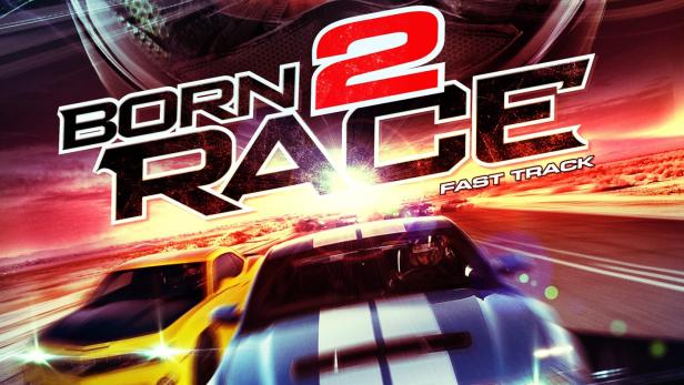 Born to Race: Fast Track