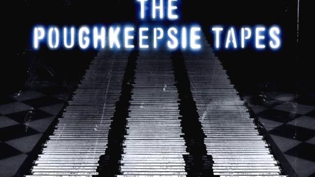 The Poughkeepsie Tapes