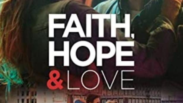 Faith, Hope & Love