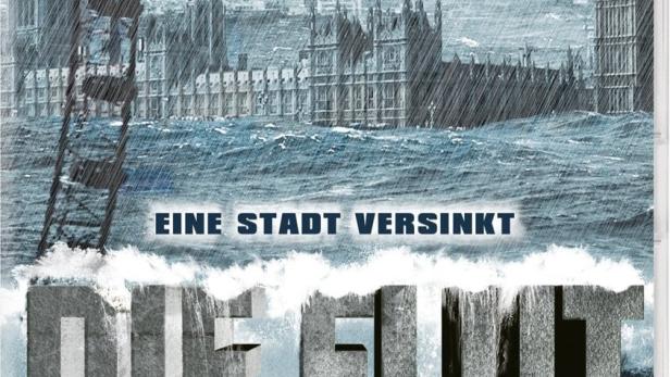 Die Flut - Wenn das Meer die Städte verschlingt