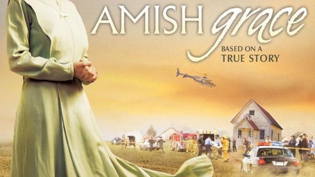 Wie auch wir vergeben - Amish Grace