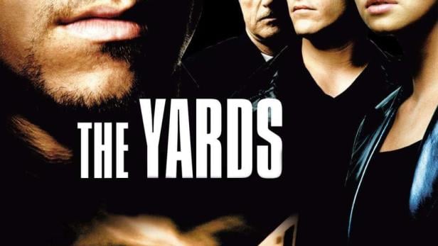 The Yards - Im Hinterhof der Macht