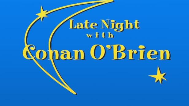 Late Night with Conan O'Brien