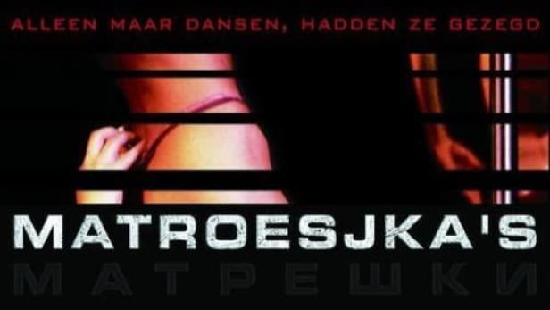 Das Filmplakat für „Matroesjka's“ zeigt eine Frau an einer Stange.