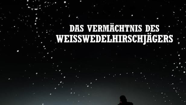 Das Vermächtnis des Weißwedelhirschjägers