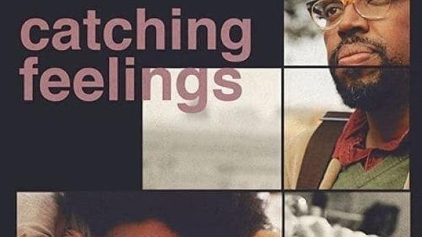 Das Filmplakat für „Catching Feelings“ zeigt vier Personen in verschiedenen Situationen.