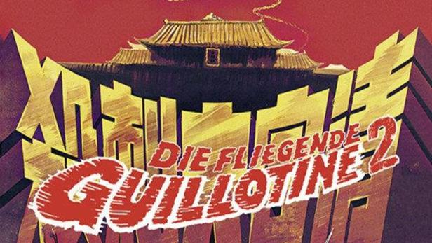 Die fliegende Guillotine 2