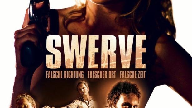 Swerve - falscher Ort, falsche Zeit