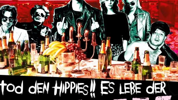 Tod den Hippies!! Es lebe der Punk!