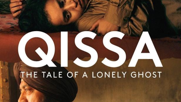 Qissa. Der Geist ist ein einsamer Wanderer