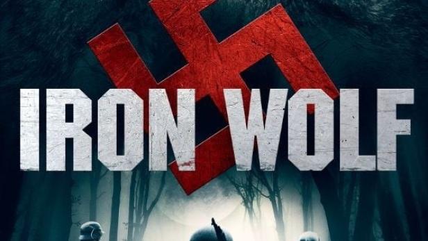 Das Filmplakat für „Iron Wolf“ zeigt einen Wolfskopf über drei Soldaten mit einem roten Hakenkreuz.