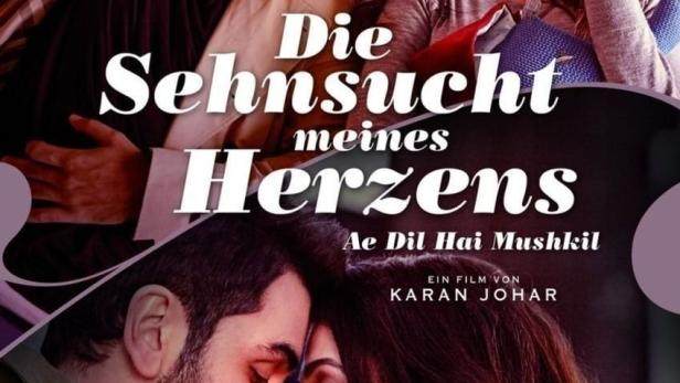 Die Sehnsucht meines Herzens - Ae Dil Hai Mushkil