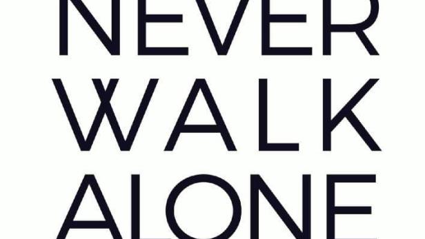 You'll Never Walk Alone