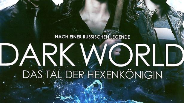 Dark World - Das Tal der Hexenkönigin