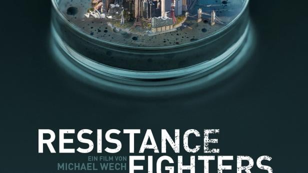 Resistance Fighters - Die globale Antibiotika-Krise