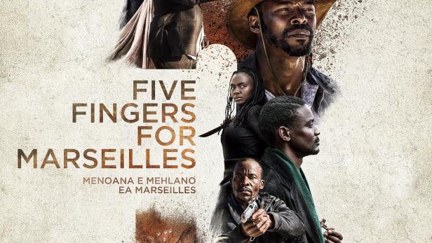 Five Fingers for Marseilles