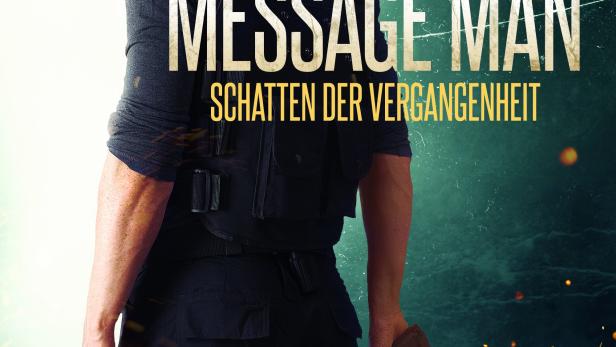 Message Man - Schatten der Vergangenheit