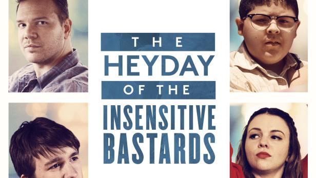 The Heyday of the Insensitive Bastards