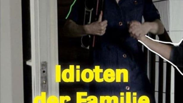 Idioten der Familie