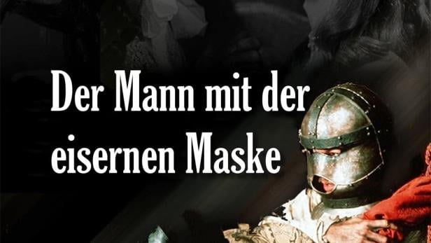 Der Mann mit der eisernen Maske