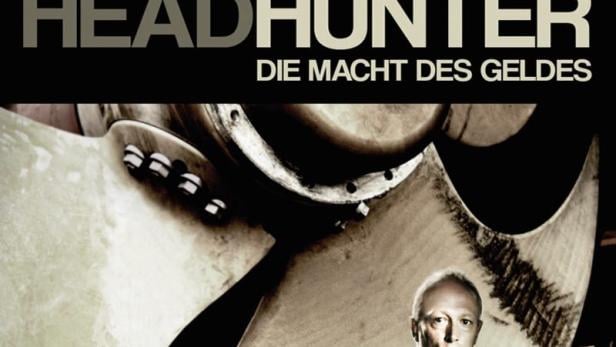 Headhunter - Die Macht des Geldes