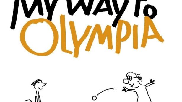 Das Filmplakat für „My Way To Olympia“, ein Film von Niko von Glasow über die Paralympics.