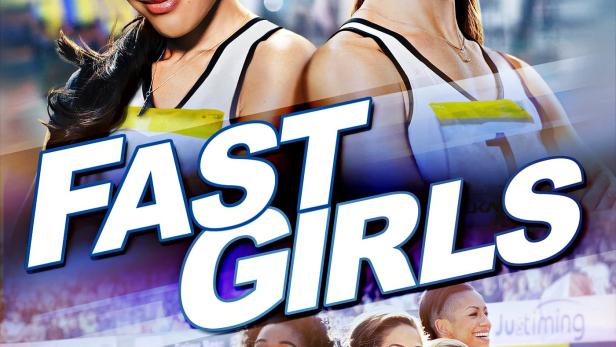 Fast Girls: Lauf für deinen Traum