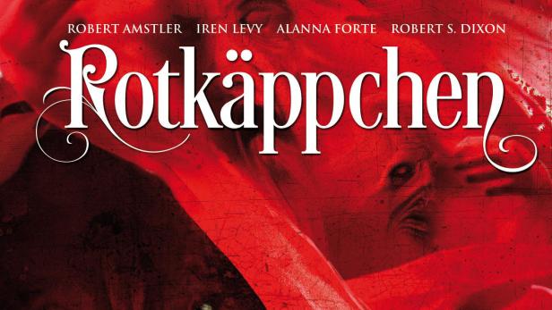 Das Filmplakat für „Rotkäppchen“ zeigt eine düstere Version des Grimmschen Märchens.