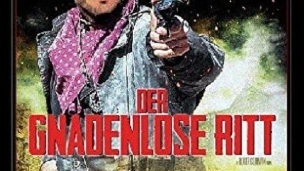 Der gnadenlose Ritt