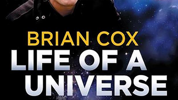 Das Cover von „Brian Cox: Life of a Universe“ zeigt Brian Cox vor einem Weltraumhintergrund.
