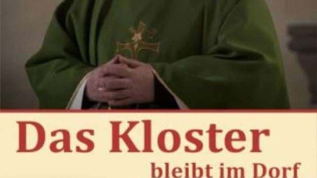 Das Kloster bleibt im Dorf