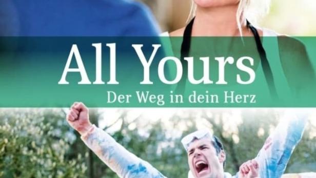 All Yours - Der Weg in dein Herz