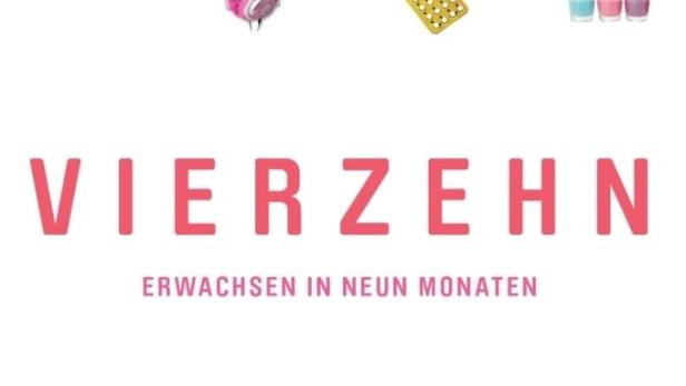 Das Filmplakat für „Vierzehn“ zeigt Teenager-Accessoires und vier junge Frauen.
